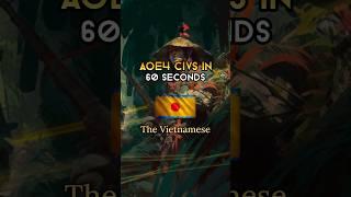 The Vietnamese - AOE4 Civs in 60 Seconds #ageofempires #aoe4