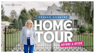 Fall Home Tour - French Country Home Makeover Before & After