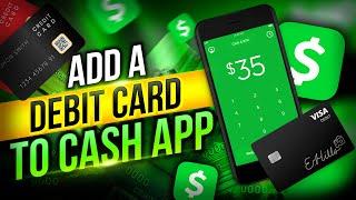 How to Add Debit Card to Cash App [Link and Use in Bank Money Account]