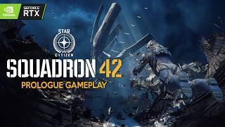 SQUADRON 42 New Prologue Gameplay Demo | Star Citizen Campaign like MASS EFFECT coming in 2026