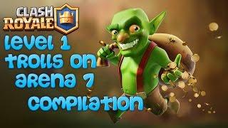 Clash Royale: Compilation - Level 1 on Arena 7/ Первые уровни выносят на Арене 7