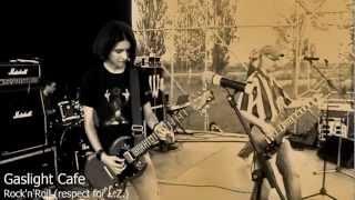 Gaslight Cafe - Rock'n'Roll (respect for L.Z.- live)