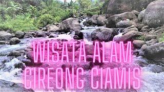 PESONA WISATA CIREONG NATURAL VIEW 2022 SINDANGKASIH CIAMIS