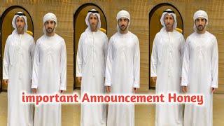 important Announcement Honey | sheikh hamdan poem crown prince hamdan fazza official fazza3 faz3