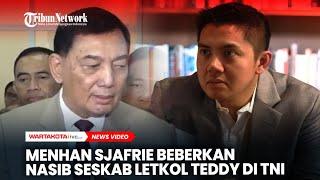 Menhan Sjafrie Beberkan Nasib Seskab Letkol Teddy di TNI