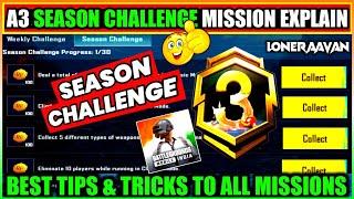 BGMI A3 Royalpass All Season Challenge Missions Explain | Season Challenge in BGMI