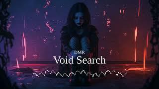 DMR - Void Search | Gothic Darkwave & Post Punk Anthem 2025