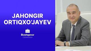 Jahongir Ortiqxo’jayev haqida faktlar