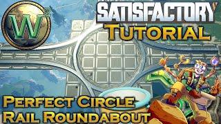 Satisfactory Tutorial: Perfect Circle Railway Roundabout - Update 3/4