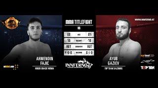 Free Fight - Fajic VS Gaziev - INNFERNO Fighting Championship​ 3