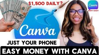 Easy Ways To Earn With Canva Using Just Your Phone!