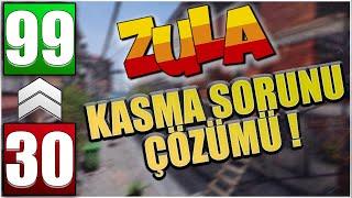 ZULA KASMA SORUNU ÇÖZÜMÜ ! ZULA FPS ARTTIRMA ! ZULA FPS YÜKSELTME ! 2021