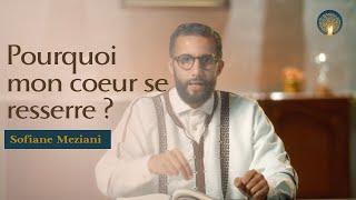 Pourquoi mon coeur se resserre ? Sofiane Meziani