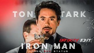 INFINITY - IRON MAN EDIT  | TONY SATARK STATUS | INFINITY X IRON MAN