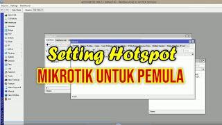 Cara Setting Hotspot Mikrotik Dengan WinBox Untuk Pemula