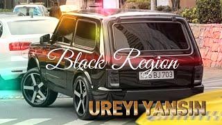 Black Region - Ureyi Yansin 2023 ( Ft. Serxan Şikaroğlu )