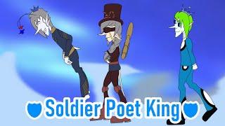 Soldier Poet King - MEME