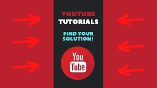  YouTube Tutorials: Find Your Solution! #shorts