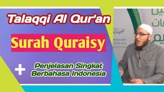 Tahsin Surah Quraisy || Syaikh Abdul Qodir Utsman hafizhahullah