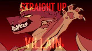 STRAIGHT UP VILLAIN|| WINGS OF FIRE ANIMATION MEME / flipaclip / am||