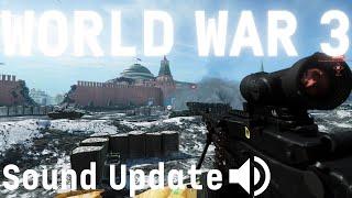 WORLD WAR 3 - Did they finally fix the sounds?