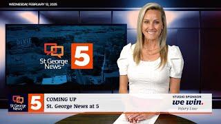 St. George News at 5: 2-12-2025