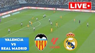 LIVE : Valencia vs Real Madrid | LALIGA 2024 | Match Live Now