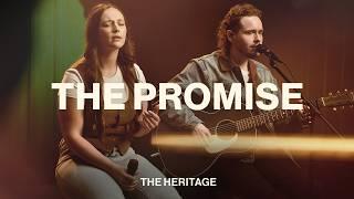 The Promise | The Heritage | Worship Together Session