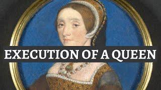 DEATH OF KATHERINE HOWARD AND JANE BOLEYN | Six wives documentary | Tudor history | History Calling