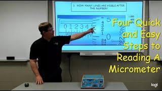 Four Quick and Easy Steps to Reading an Inch Micrometer