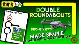 ROUNDABOUTS: Double Roundabouts, Choosing Lanes, Driving Lesson from Think Driving School with Drone