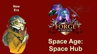 FoEhints: New Era Space Age: Space Hub in Forge of Empires