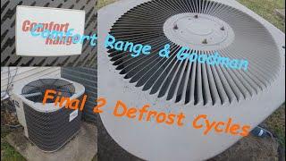 2004 Comfort Range & 2002 Goodman Heat Pumps | Full Defrost Cycles w/ Steam!