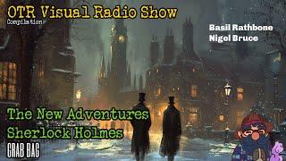 The New Adventures Of Sherlock Holmes OTR Visual Radio Show