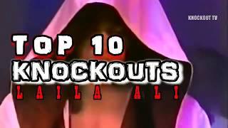 Laila Ali (Muhammad Ali)Top 10 Knockouts