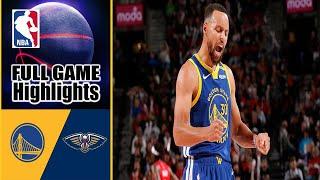 New Orleans Pelicans Vs Golden State Warriors (TODAY) FULL GAME Highlights | NBA Highlights