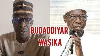 Budaddiyar Wasika Zuwaga Dr. Idris Abdul'aziz Bauchi | Sheikh Alkanawi