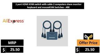 2 port HDMI KVM switch with cable 2 computers share monitor keyboard and mouseKVM Switches   AliE