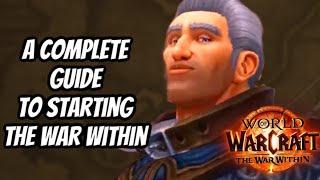 A COMPREHENSIVE GUIDE ON HOW TO START THE WAR WITHIN & HOW TO PROGRESS QUICKLY: WORLD OF WARCRAFT