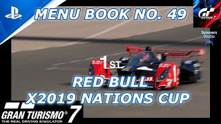 Gran Turismo 7 Cafe Menu Book No. 49 | GT7 Book No. 49 | Red Bull X2019 Nations Cup