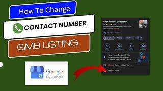 How To Change Phone Number of Google My Business Listings | Change Number of GMB Listing