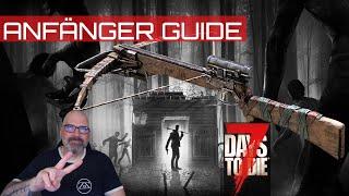 7 Days to Die  Anfänger Guide -  Die Fernkampfwaffen