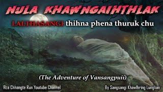 Lalthasangi thihna phena thuruk chu (Wednesday Special)