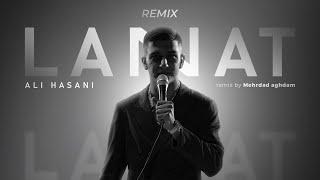 Ali Hasani - Lanat ( Official Remix )