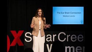 The Ear Brain Connection | Madison Levine | TEDxSugar Creek Women