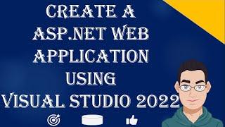 How To Create Asp.net core 6 Web Application In Visual Studio 2022 Beginner's Tutorial