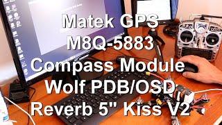 Matek - GPS & Compass Module M8Q-5883-Wolf PDB/OSD-Reverb Kiss-V2