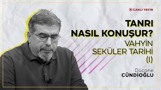 Tanrı Nasıl Konuşur? | Vahyin Seküler Tarihi (I)