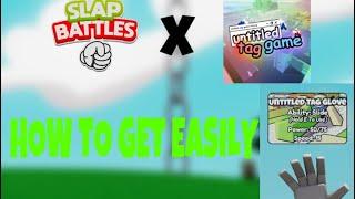 How to get Untitled Tag Glove Easily and Showcase (Slap Battles) #slapbattles