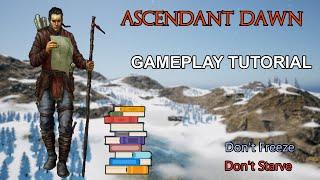 Ascendant Dawn Tutorial